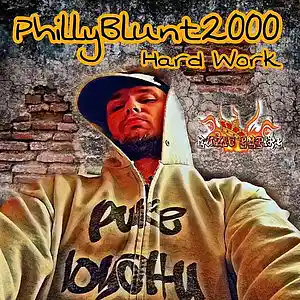 Picture for song 'Hard Work' by artist 'PhillyBlunt2000'