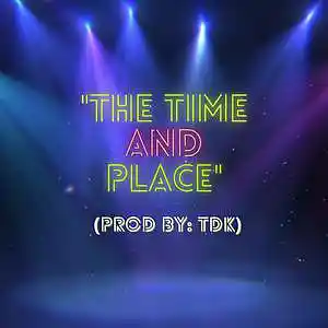 Picture for song 'THE TIME AND THE PLACE (MEGAN THEE STALLION) DOJA ' by artist 'TDK'