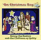 Picture for song 'On Christmas Day' by artist 'Benny The Busker'