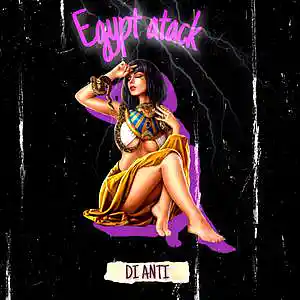 Picture for song 'EGYPT ATACK' by artist 'Di Anti'