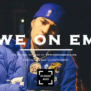Picture for song 'Rondodasosa "We On Em" BUY 2 GET 1 FREE' by artist 'No Excuse Beats'