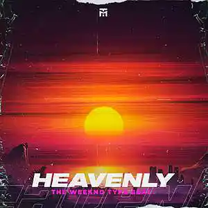 Picture for song 'Heavenly' by artist 'TEDYSTER'
