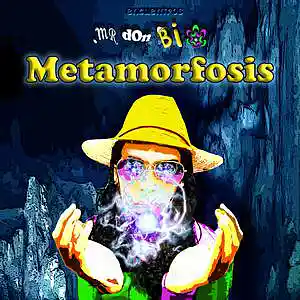 Picture for song 'Metamorfosis' by artist 'Mr. Don Bi'