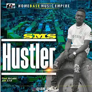 Picture for song 'SMS - Hustler' by artist 'SMS01'