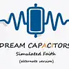 Picture for song 'Simulated Faith (alt version)' by artist 'Dream Capacitors'