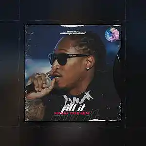 Picture for song '"Fill it" Future Type Beat' by artist 'MoneysOnDead'