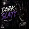 Picture for song 'GUNNA x YOUNG THUG TYPE BEAT 'DARK SLATT'' by artist 'PROD Z.ONE'