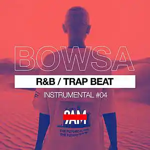 Picture for song '"BOWSA" R&B / Trap Beat' by artist 'Prod. by 9AM'