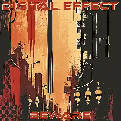 Picture for song 'Beware' by artist 'Digital Effect'