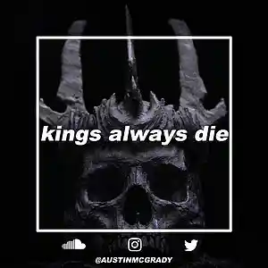 Picture for song 'Kings Always Die Kanye x Jay-Z Type Beat' by artist 'McGrady'
