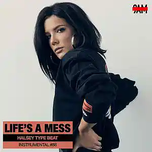 Picture for song 'Life's A Mess - Halsey Type Pop Beat' by artist 'Prod. by 9AM'