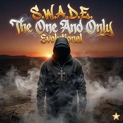 Picture for song 'Evolutional' by artist 'S.W.A.D.E. (THE ONE AND ONLY)'