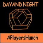 Picture for song 'Day and Night' by artist 'APlayersHunch'