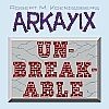 Picture for song 'Unbreakable' by artist 'ARKAYIX'