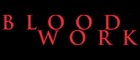 Picture for song 'BLOOD WORK' by artist 'BLOOD WORK INC'
