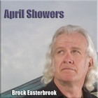 Picture for song 'April Showers' by artist 'Brock Easterbrook'