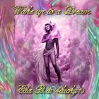 Picture for song 'Wake up to a Dream' by artist 'Claudia Breuker'