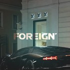 Picture for song '*DOPE* Foreign' -FREEDL (@D2therJ)' by artist 'D2theRJ'