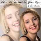 Picture for song 'When We Looked In Your Eyes' by artist 'Dave Kershaw'
