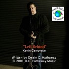 Picture for song '"Left Behind" by Kevin Genovese' by artist 'D C Hathaway'