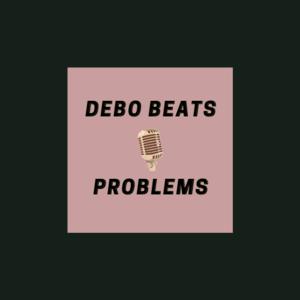 Picture for song 'Debolized - Problems' by artist 'Debolized'