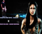 Picture for song 'Back To The Topic - Desean x Must Be Love - Cassie' by artist 'Desean(JF)'