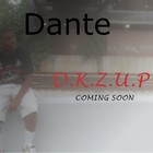 Picture for song 'Dante-Down_For_Whatever' by artist 'Devoted Kingz Dante'
