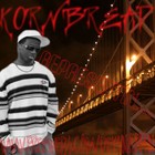 Picture for song 'Kornbread is a Crimemob' by artist 'deysnappinmixtapes'