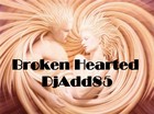 Picture for song 'Broken Hearted' by artist 'DjAdd85'