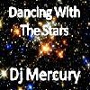 Picture for song 'Dancing With The Stars' by artist 'Dj Mercury'