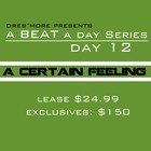Picture for song 'DAY 12 | "A Certain Feeling" | FREE DOWNLOAD' by artist 'Dresmore'