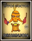 Picture for song 'DRUMNJON -THE Witch Doctor Jam - A JAN.CBC ENTRY' by artist 'Drumnjon'