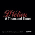 Picture for song 'A Thousand Times - D'Votion' by artist 'D'Votion'