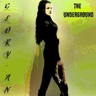 Picture for song 'THE UNDERGROUND' by artist 'GLORY-AN'