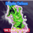 Picture for song 'The Paradise Garage' by artist 'Golgotha Outlaws'
