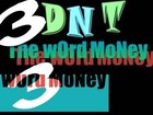 Picture for song '3dnt-word money' by artist 'its3dnt'