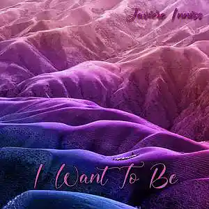 Picture for song 'I Want To Be' by artist 'Javiere Inniss'
