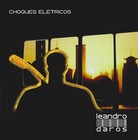 Picture for song 'Choques Eletricos' by artist 'Le Daros'