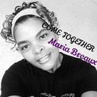 Picture for song 'Come Together' by artist 'Maria Y Breaux'