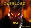 Picture for song 'Overlord' by artist 'Max-Motion'