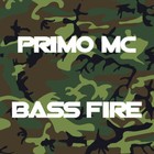 Picture for song 'Bass fire' by artist 'MC Primo'