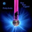 Picture for song 'See The Light' by artist 'PolyAxis'