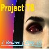 Picture for song 'I Believe (Only U)' by artist 'Project TS'