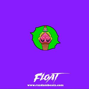 Picture for song 'FLOAT (BUY 1 GET 4 FREE)' by artist 'Razdam Beatz'