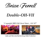 Picture for song 'Double-OH-VII - Brian Ferrell' by artist 'RonDawgStudios'
