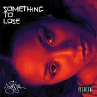 Picture for song 'Something To Lose' by artist 'RoundTable Entertainment'