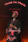 Picture for song 'REAL NI****' by artist 'Shawdy Jizzle'