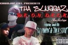 Picture for song 'IM A STAR' by artist 'THA SLUGGA BOYZ'