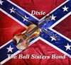 Picture for song 'Dixie' by artist 'The Ball Sisters Band'