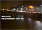 Picture for song 'The Evidence (Bare Bones mix)' by artist 'The Modems'